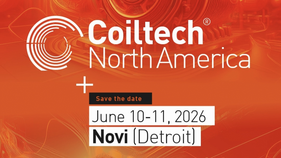 2026 Global Exhibition - Coiltech North America - Jun 10-11